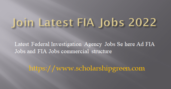 Join Latest FIA Jobs 2022
