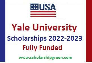 Yale University Scholarship 2022-2023 (Fully Funded)
