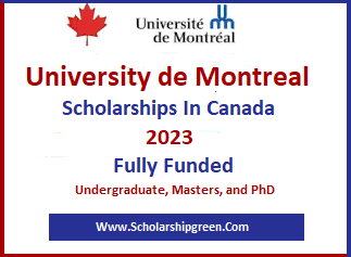 University de Montreal Scholarships In Canada 2023 | Fully Funded