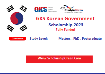 GKS Korean Government Scholarship 2023 | Fully-Funded