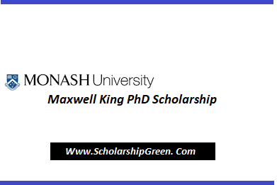 Fully Funded Maxwell King PhD Scholarship 2024 In Australia
