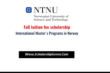 Norway International Masters Study programmes at NTNU, Tuition-Free