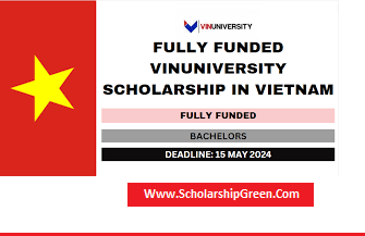 VinUniversity Scholarship Fully Funded in Vietnam 2024-25