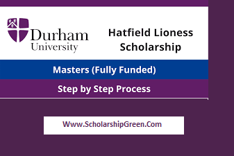 UK Hatfield Lioness Scholarship at Durham University 2025